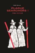 Plague Searchers: Red Wands: Volume I