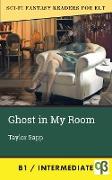 Ghost in My Room