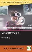 Virtual Unreality