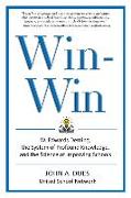 Win-Win: W. Edwards Deming, the System of Profound Knowledge, and the Science of Improving Schools