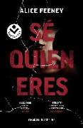 Sé Quien Eres / I Know Who You Are: A Novel