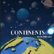Continents Book for Kids