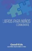 Libros Para Niños con Nombre