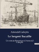 Le Sergent Bucaille