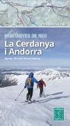 La Cerdanya i Andorra : MUNTANYES DE NEU