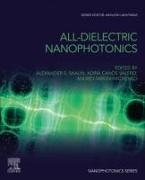All-Dielectric Nanophotonics