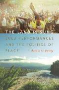 The Land Is Sung: Zulu Performances and the Politics of Place