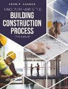 Understanding the Building Construction Process: Simply Explained