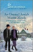 An Unusual Amish Winter Match: An Uplifting Inspirational Romance