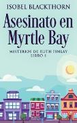 Asesinato en Myrtle Bay