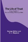 The Life of Trust