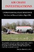 AIR CRASH INVESTIGATIONS - UNPROFESSIONAL PILOT BEHAVIOUR - Crash of Pinnacle Airlines Flight 3701