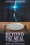 Beyond The Meal