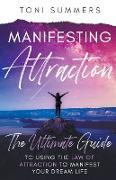 Manifesting Attraction