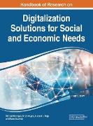 Handbook of Research on Digitalization Solutions for Social and Economic Needs