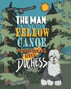 The Man in the Little Yellow Canoe