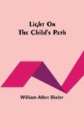 Light On the Child's Path