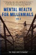 Mental Health For Millennials Vol 6