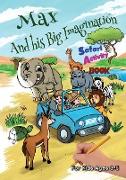 Max and his Big Imagination - Safari Activity Book