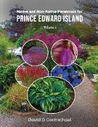 Native and Non-Native Perennials for Prince Edward Island: A Pictorial Library Vol 1