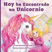 Hoy he Encontrado un Unicornio