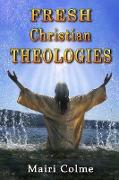 Fresh Christian Theologies