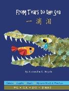 ¿¿¿ From Tears to the Sea (A Bilingual Simplified Chinese and English Book with Pinyin, Award-Winning Rhyming Poetry for Children Kids Babies)