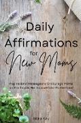 Daily Affirmations for New Moms