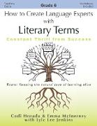 How to Create Language Experts with Literary Terms Grade 6