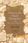 What in the World Happened in the Kingdom of Judah?
