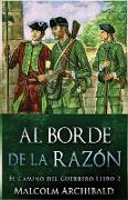 Al Borde de la Razón