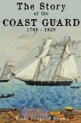 The Story of the Coast Guard