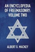 An Encyclopedia Of Freemasonry Vol 2