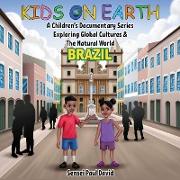 Kids On Earth - A Children's Documentary Series Exploring Global Cultures & The Natural World