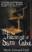 The Haunting of Sam Cabot