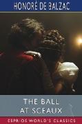 The Ball at Sceaux (Esprios Classics)