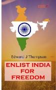 Enlist India for freedom