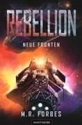 Rebellion 2 - Neue Fronten