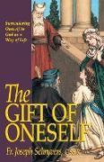 The Gift of Oneself