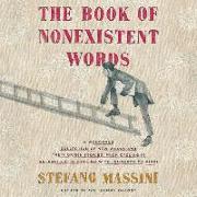 The Book of Nonexistent Words Lib/E