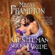 Gentleman Seeks Bride Lib/E: A Hazards of Dukes Novel