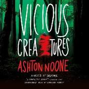 Vicious Creatures: A Novel of Suspense