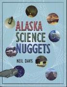 Alaska Science Nuggets