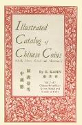 Illustrated Catalog of Chinese Coins, Vol. 2