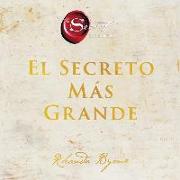 Greatest Secret El Secreto Más Grande (Spanish Edition) Lib/E