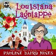 Louisiana Lagniappe: The Big Uneasy 3.0