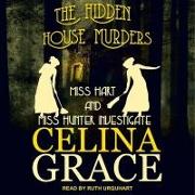 The Hidden House Murders Lib/E