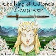 The King of Elfland's Daughter Lib/E