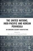 The United Nations, Indo-Pacific and Korean Peninsula