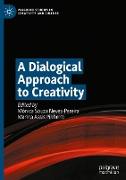 A Dialogical Approach to Creativity